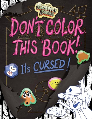 Gravity Falls: Don't Color This Book!: It's Cursed!