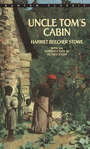 Uncle Tom's Cabin (Bantam Classics)
