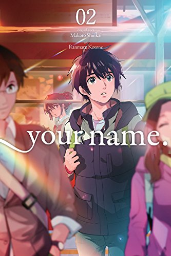 your name., Vol. 2 (manga) (your name. (manga), 2)