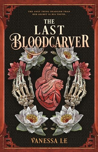 The Last Bloodcarver (The Last Bloodcarver Duology)