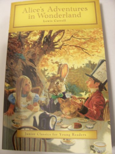 Alice's Adventures in Wonderland (Junior Classics for Young Readers)