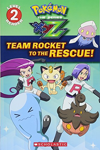 Team Rocket to the Rescue! (Pokémon: Kalos Reader #2)