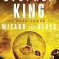 The Dark Tower IV: Wizard and Glass