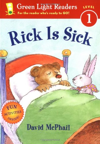 Rick Is Sick (Green Light Readers Level 1)