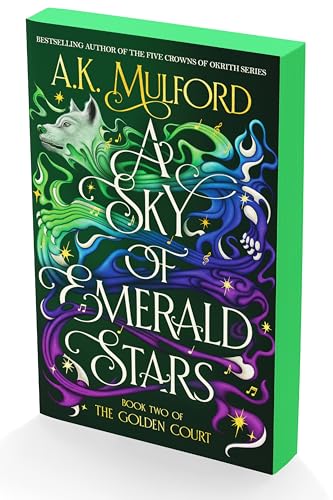 A Sky of Emerald Stars: A Novel (The Golden Court, 2)