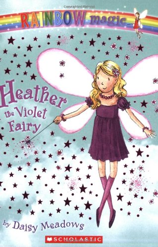 Heather the Violet Fairy (Rainbow Magic #7)