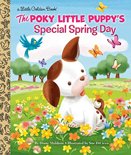 The Poky Little Puppy's Special Spring Day (Little Golden Book)