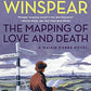 The Mapping of Love and Death: A Maisie Dobbs Novel (P.S.)