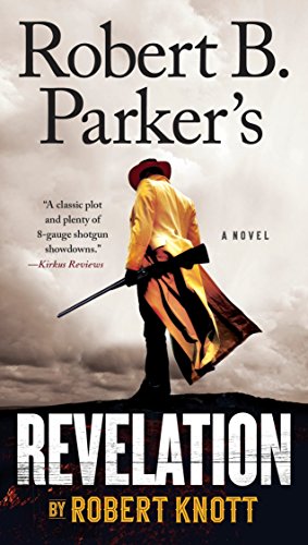 Robert B. Parker's Revelation (A Cole and Hitch Novel)