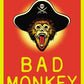 Bad Monkey