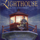 Lighthouse: A Story Of Remembrance