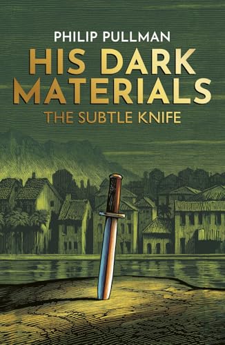 The Subtle Knife (His Dark Materials)
