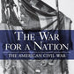 The War for a Nation (Warfare and History)