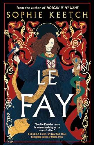 Le Fay (The Morgan le Fay series)