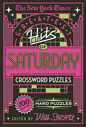 New York Times Greatest Hits of Saturday Crossword Puzzles