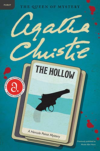 The Hollow: A Hercule Poirot Mystery (Hercule Poirot Mysteries)