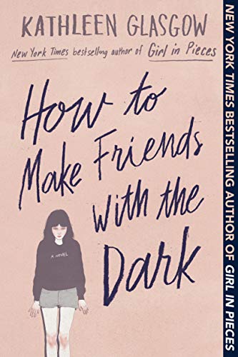 How to Make Friends with the Dark