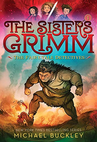 Fairy-Tale Detectives (The Sisters Grimm #1): 10th Anniversary Edition (Sisters Grimm, The)