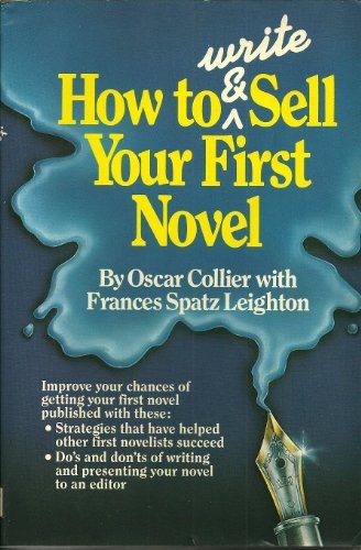 How to Write & Sell Your First Novel