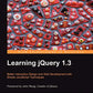 Learning jQuery 1.3