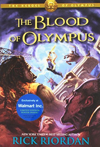 The Heroes of Olympus Book Five: The Blood of Olympus