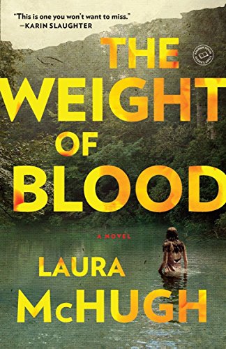 The Weight of Blood: A Novel