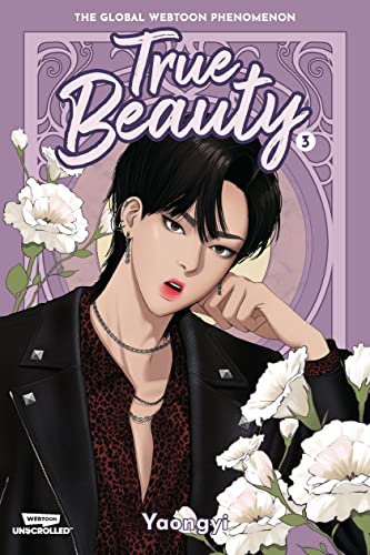 True Beauty Volume Three: A WEBTOON Unscrolled Graphic Novel (True Beauty, 3)