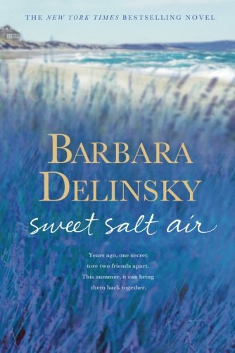 Sweet Salt Air: A Novel