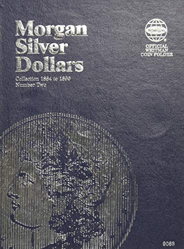 Morgan Silver Dollar Folder Number Two: Starting 1884
