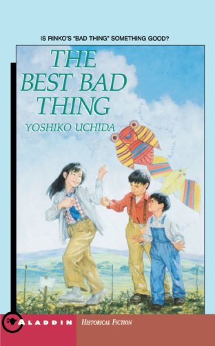 The Best Bad Thing (Aladdin Historical Fiction)