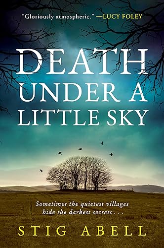 Death Under a Little Sky: A Novel