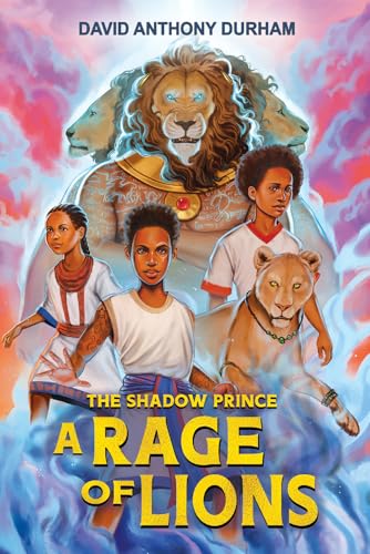 A Rage of Lions (The Shadow Prince #3)