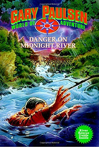 Danger on Midnight River: World of Adventure Series, Book 6
