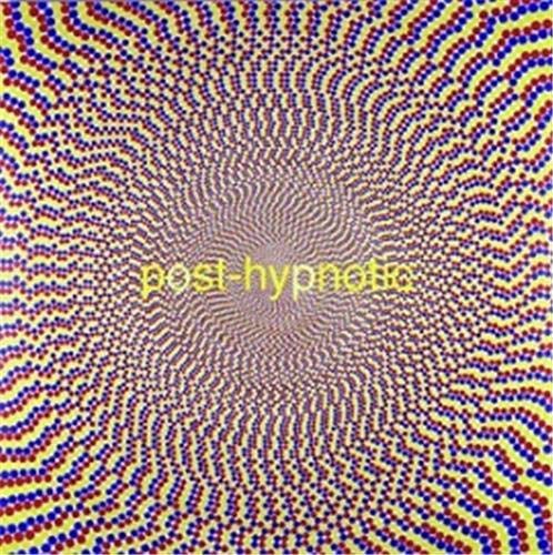 Post-Hypnotic (UNIVERSITY GALL)