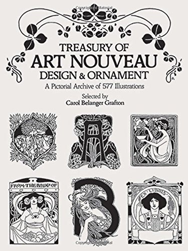 Treasury of Art Nouveau Design & Ornament (Dover Pictorial Archive)