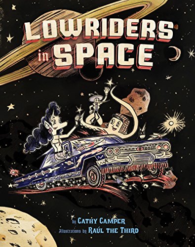 Lowriders in Space (Book 1)