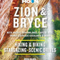 Moon Zion & Bryce: With Arches, Canyonlands, Capitol Reef, Grand Staircase-Escalante & Moab: Hiking & Biking, Stargazing, Scenic Drives (Moon National Parks Travel Guide)