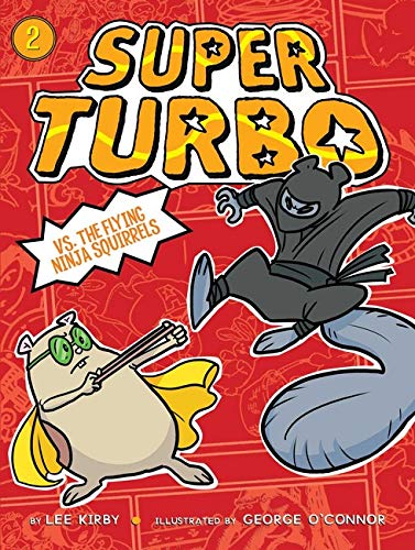 Super Turbo vs. the Flying Ninja Squirrels