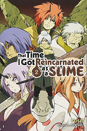 That Time I Got Reincarnated as a Slime, Vol. 2 (light novel) (That Time I Got Reincarnated as a Slime (light novel), 2)