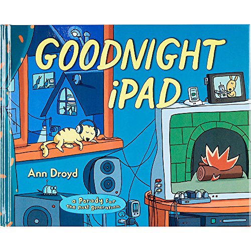 Goodnight iPad: a Parody for the next generation