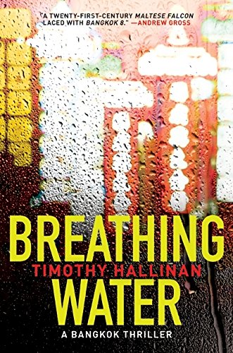 Breathing Water: A Bangkok Thriller (Poke Rafferty Thrillers)