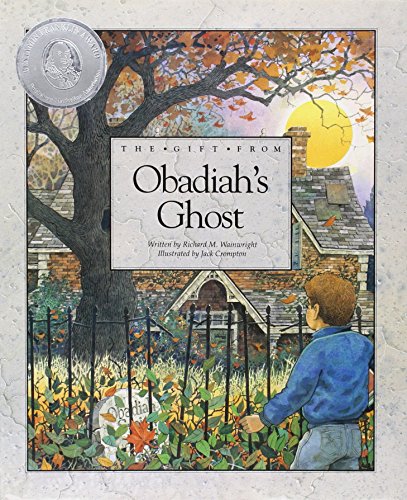 The Gift from Obadiah's Ghost