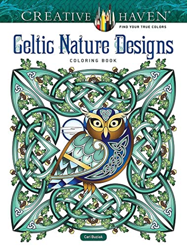Creative Haven Celtic Nature Designs Coloring Book (Adult Coloring Books: World & Travel)