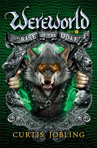 Rise of the Wolf: Book 1 (Wereworld)
