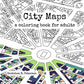 City Maps: A coloring book for adults