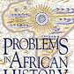 Problems In African History: The Precolonial Centuries (v. 1)