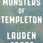 The Monsters of Templeton: A Novel