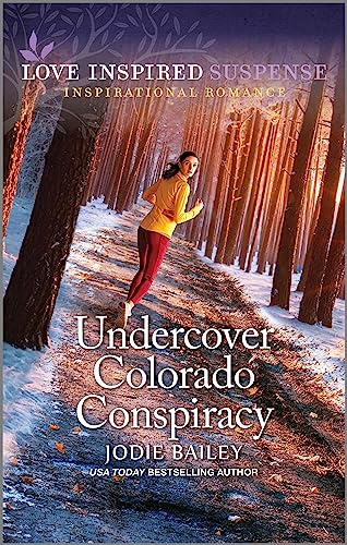 Undercover Colorado Conspiracy (Love Inspired Suspense)