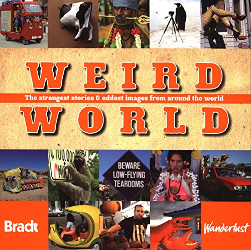 Weird World (Bradt Guides)