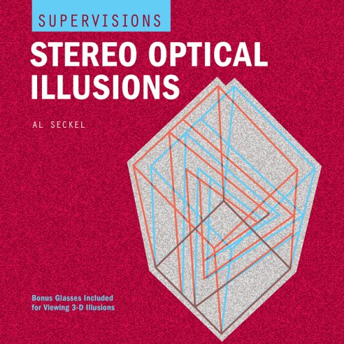 SuperVisions: Stereo Optical Illusions